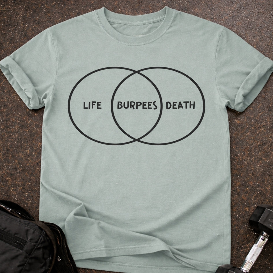 Funny Burpees T-shirt