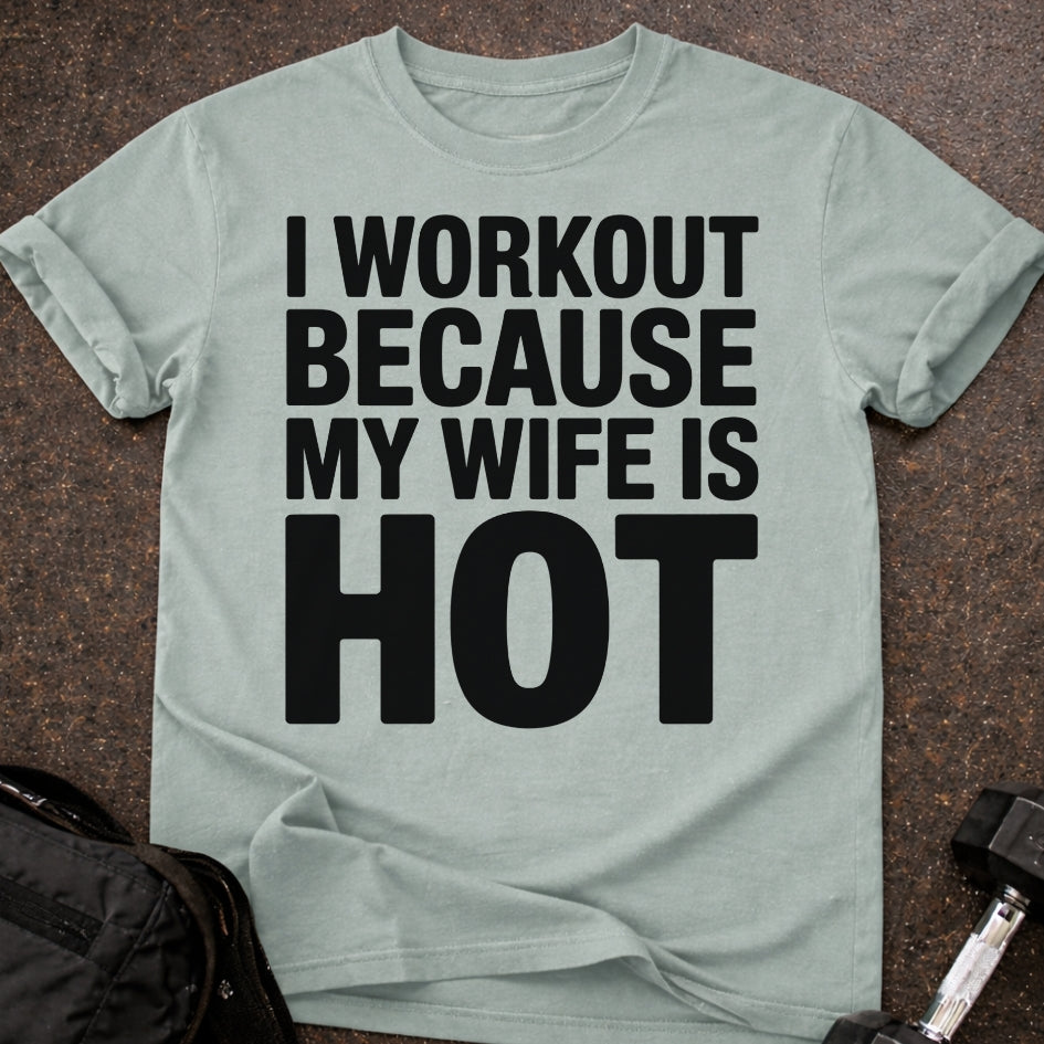 My Wife Is Hot T-shirt
