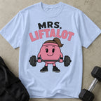 Mrs. Liftalot T-shirt
