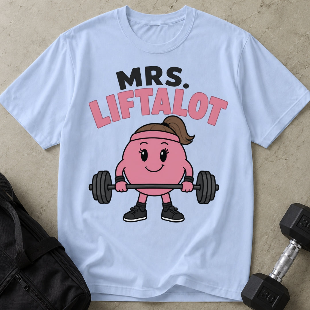Mrs. Liftalot T-shirt