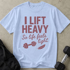 I Lift Heavy Tee