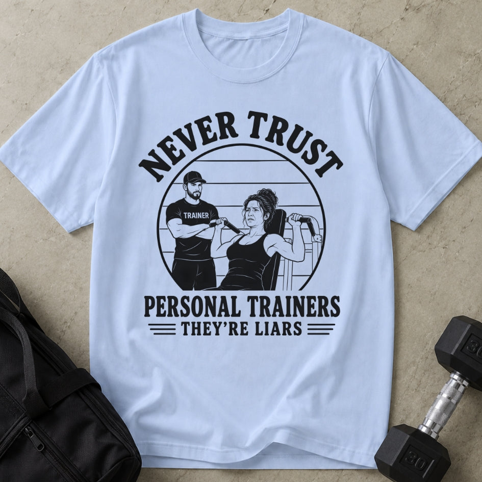 Never Trust Trainers Tee