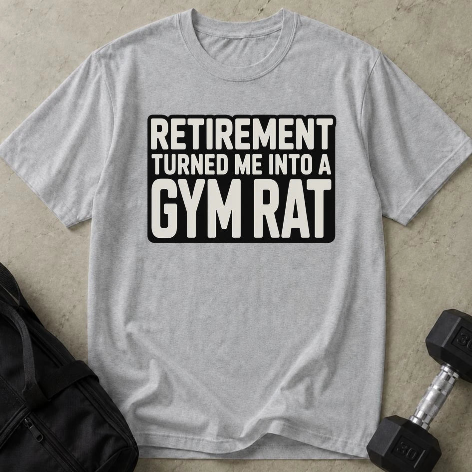 Retirement Gym Rat Tee